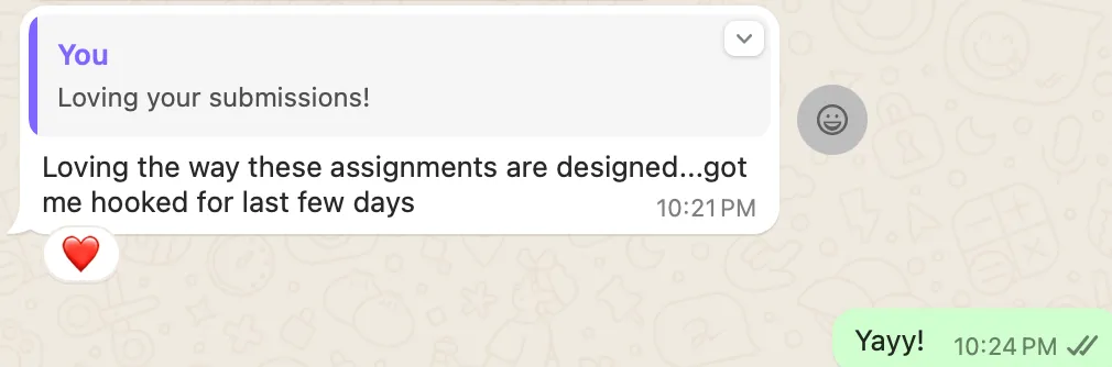 Learner loves how the assignments are designed and has been hooked for the last few days