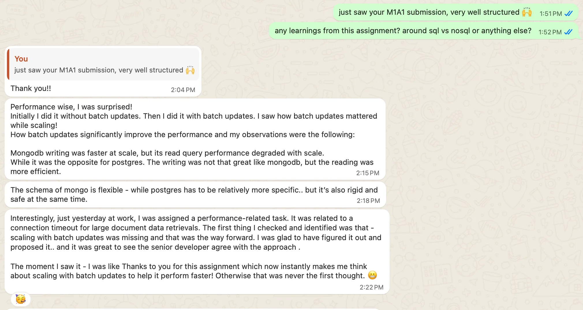 WhatsApp conversation: a learner compares MongoDB and Postgres write and read performance, then the next day at work fixes a connection timeout using batch updates, and a senior developer agrees with the approach